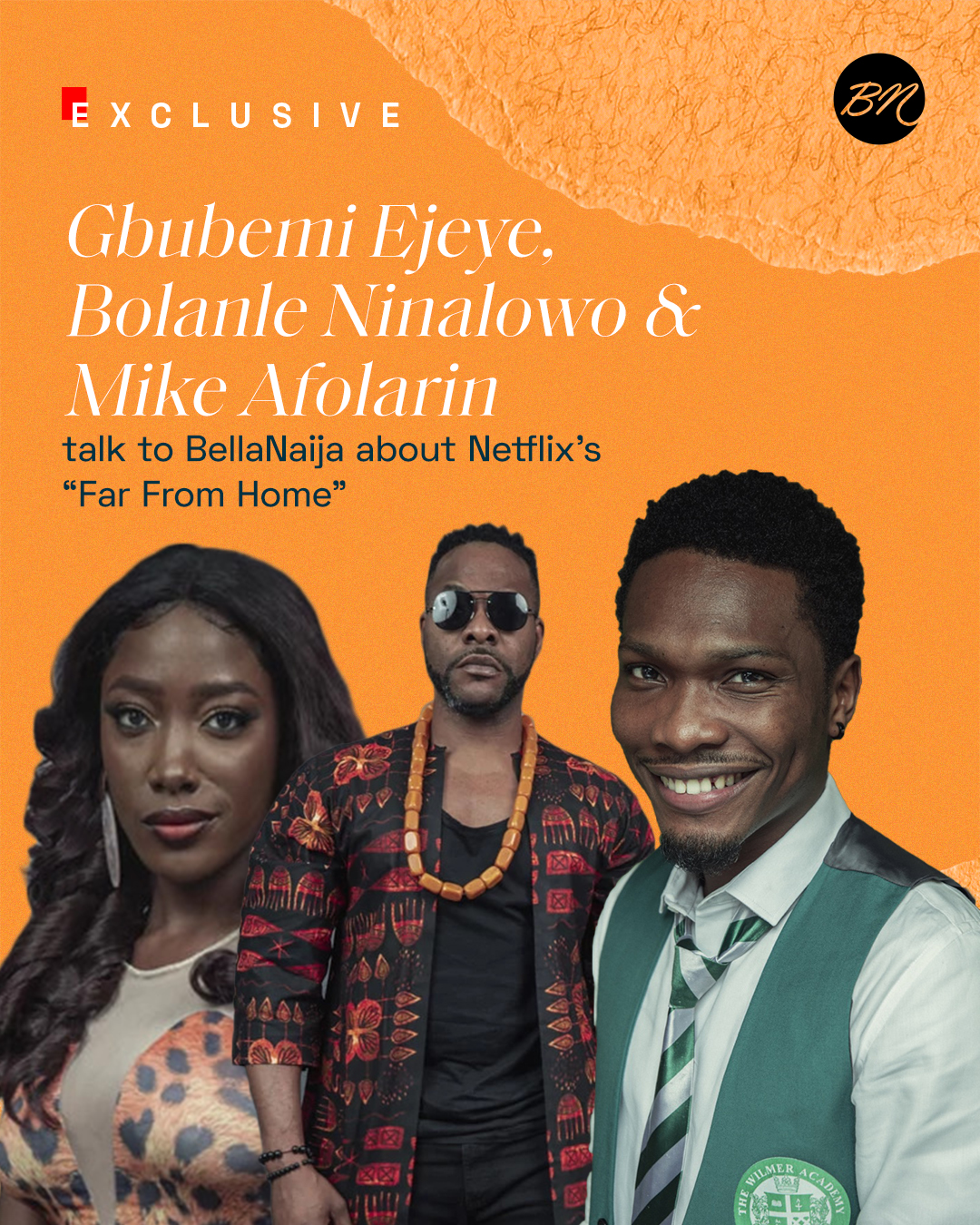 Exclusive Interview with “Far From Home” Stars Gbubemi Ejeye, Bolanle Ninalowo & Mike Afolarin | Watch