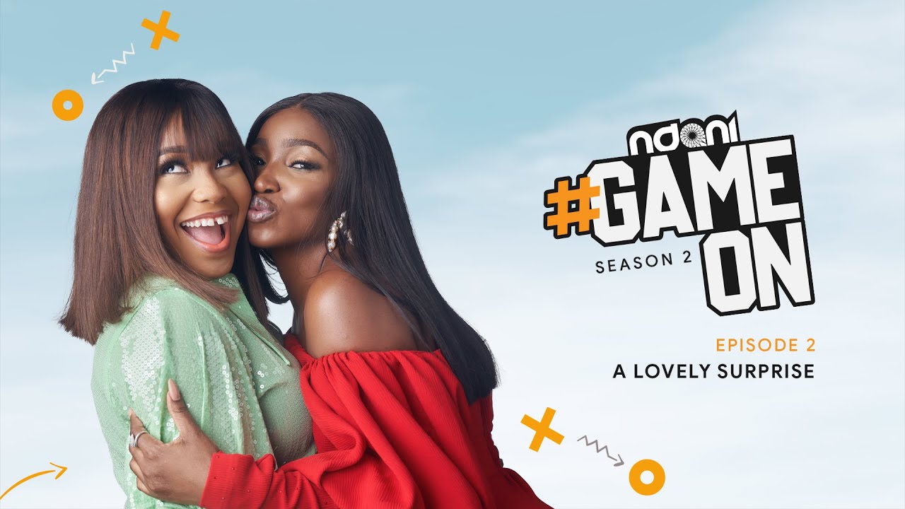 Watch Episodes 2 & 3 of Ndani TV’s Web Series “Game On”